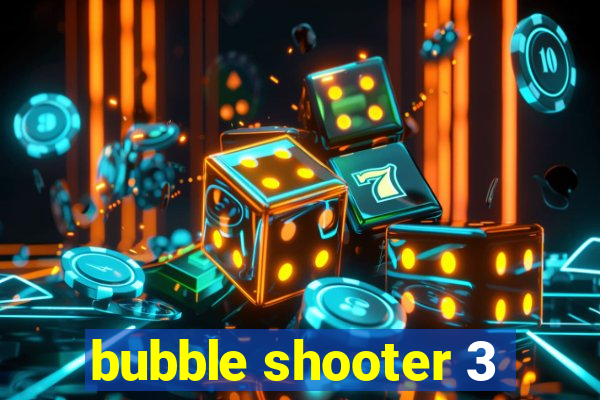 bubble shooter 3